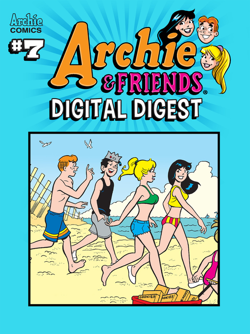Title details for Archie & Friends Digital Digest (2018), Issue 7 by Dan Parent - Available